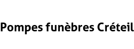Pompes funèbres Créteil